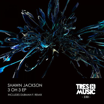 Shawn Jackson - 3 OH 3 EP