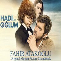 Fahir Atakoglu - Hadi Be Oglum (Original Motion Picture Soundtrack)