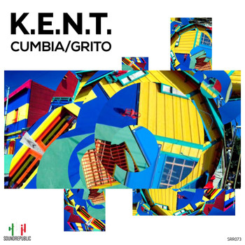 K.E.N.T. - Cumbia / Grito