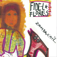 Fidel Flores - Zamba X Mil