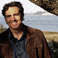 Don Johns - Let the Children Laugh