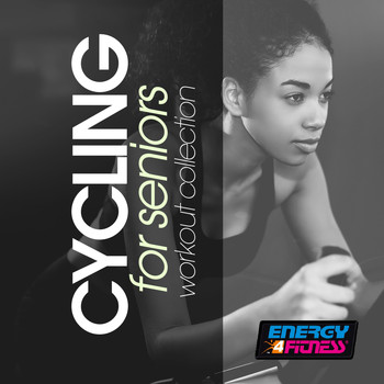 Various Artists - Cycling For Seniors Workout Collection