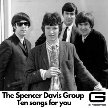 The Spencer Davis Group - Ten Songs for You