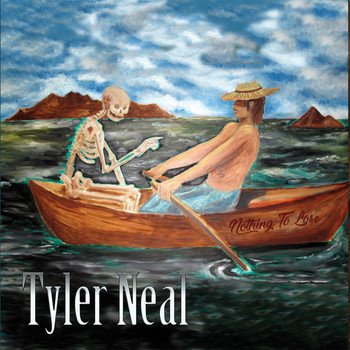 Tyler Neal - Nothing to Lose