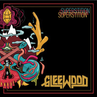 Gleewood - Superstition