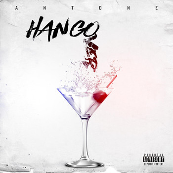 Antone - Hangover (Explicit)