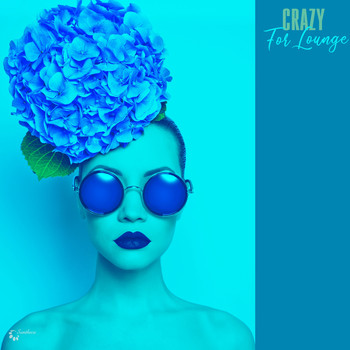 Various Artists - Crazy for Lounge