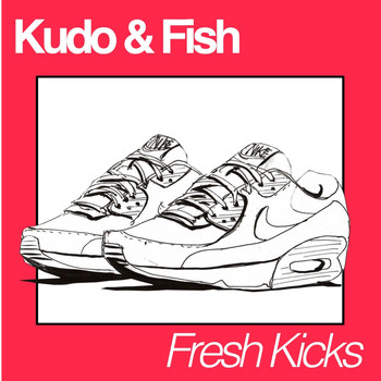Kudo & Fish - Fresh Kicks