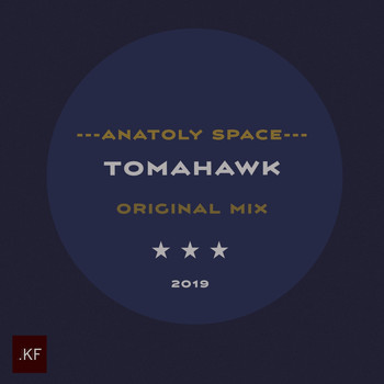 Anatoly Space - Tomahawk