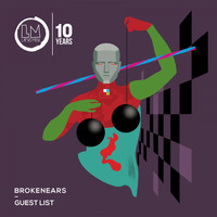 Brokenears - Guest List