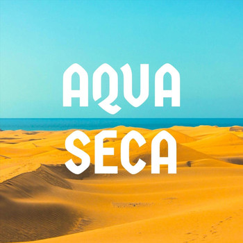 Aqua Seca - Aqua Seca