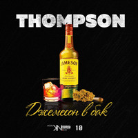 Thompson - Джемесон в бак (Explicit)