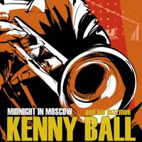Kenny Ball And His Jazzmen - Midnight in Moscow