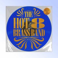 The Hot 8 Brass Band - Working Together EP