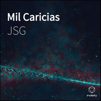 JSG - Mil Caricias