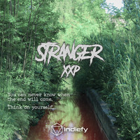 XXP - Stranger