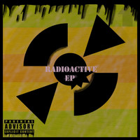 Toxic Noises - Radioactive (Explicit)