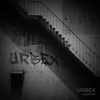 Akuaryo - Urbex
