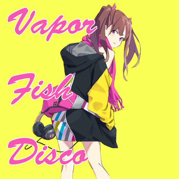 Nyarons - Vapor Fish Disco