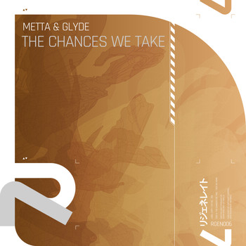 Metta & Glyde - The Chances We Take