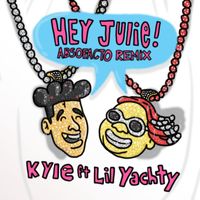 Kyle - Hey Julie! (feat. Lil Yachty) (Absofacto Remix [Explicit])