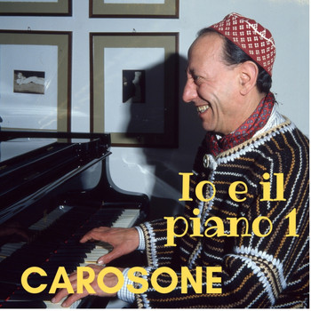 Renato Carosone - IO E IL PIANO 1