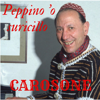Renato Carosone - PEPPINO 'O SURICILLO