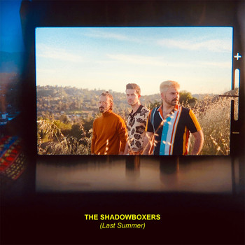 The Shadowboxers - Last Summer