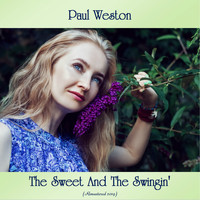 Paul Weston - The Sweet And The Swingin' (Remastered 2019)