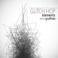 Dario Giuffrida - Glitch Hop Elements