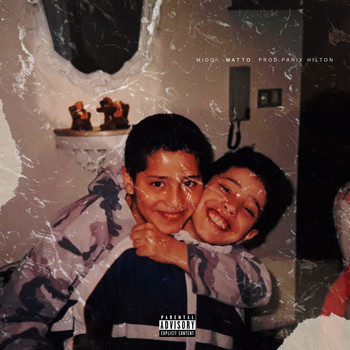 Mido - Matto (Explicit)