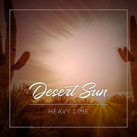 Heavy Lime - Desert Sun
