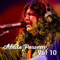 Abida Parveen - Abida Parveen, Vol. 10