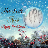 The Four Aces - Happy Christmas!