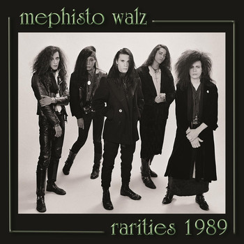 Mephisto Walz - Rarities 1989