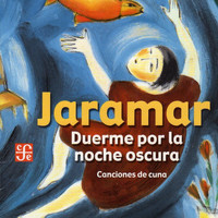 Jaramar - Duerme por la Noche Oscura