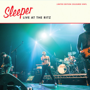 Sleeper - Live at The Ritz