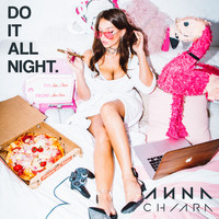 Anna Chiara - Do It All Night