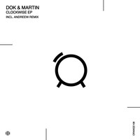 Dok & Martin - Clockwise