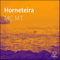 MC MT - Horneteira