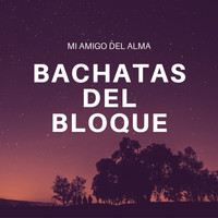 Manuel Sanchez - Bachatas Del Bloque