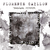 Florence Caillon - Travelling Mirror (Original Motion Picture Soundtrack)