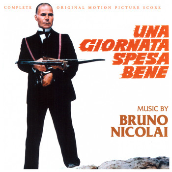 Bruno Nicolai - Una giornata spesa bene (Original motion picture soundtrack)