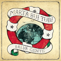 Marta Sui Tubi - Salva Gente