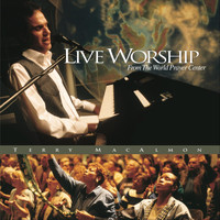 Terry MacAlmon - Live Worship from the World Prayer Center