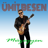 Ümit Besen - Müzeyyen