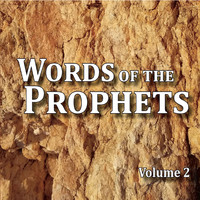 James Dunne - Words of the Prophets, Vol. 2