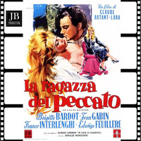Brigitte Bardot - La Ragazza Del Peccato (Original Soundtrack)