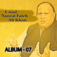 Nusrat Fateh Ali Khan - Nusrat Fateh Ali Khan, Vol. 7