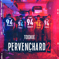 Tookie - Pervenchard 2 (Explicit)